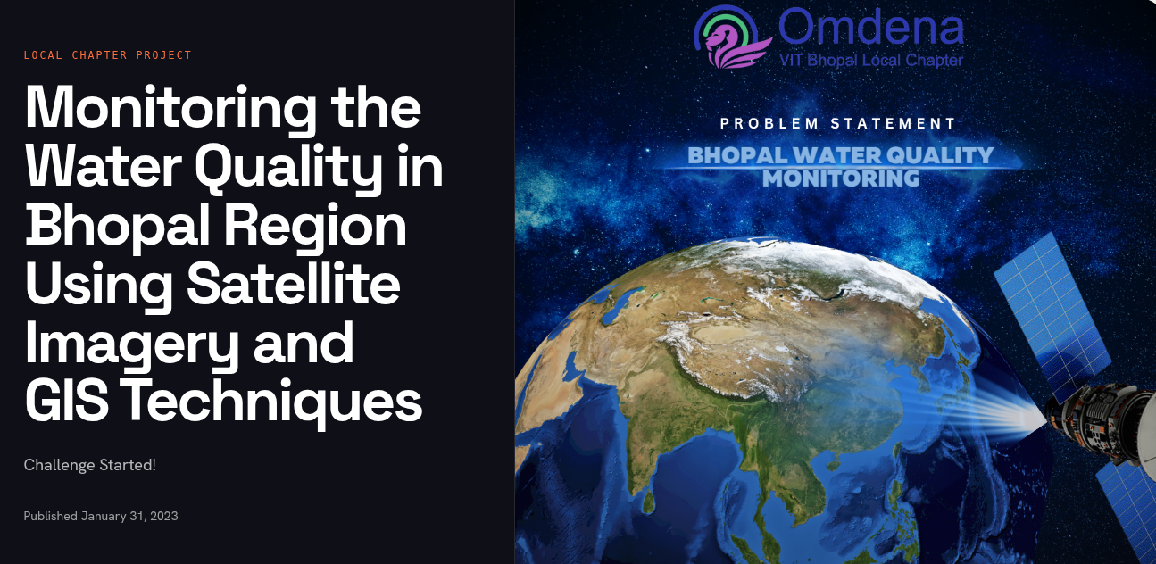 Omdena project card for "Monitoring the Water Quality in Bhopal Region Using Satellite Imagery and GIS Techniques", alongside a render of Earth from orbit with a satellite in the foreground.